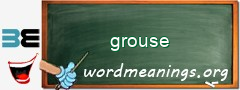 WordMeaning blackboard for grouse